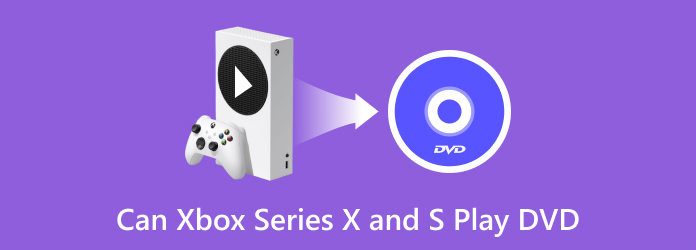 Voiko XBOX Series x S toistaa DVD:tä