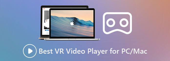 Melhor reprodutor de vídeo VR para PC/Mac