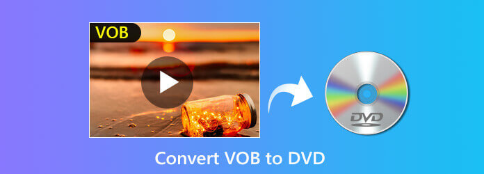 Converteer VOB naar dvd