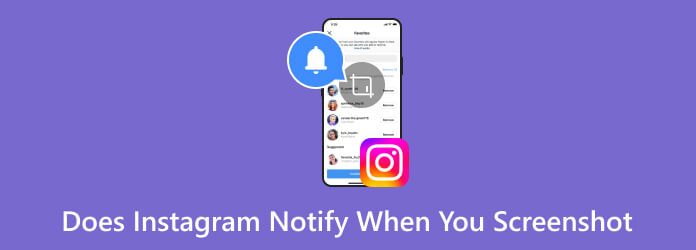 Does Instagram Notify When You Screenshot