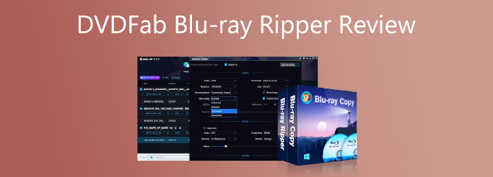 DVDFab Blu-ray Ripper Review