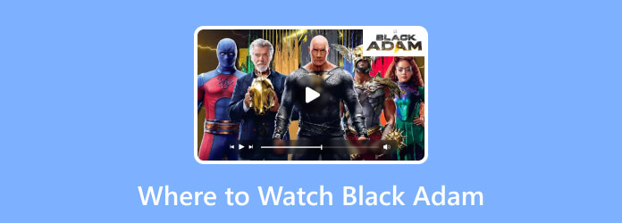 Πού να παρακολουθήσετε το Black Adam