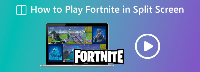 FortniteでSlpit Screenをプレイする