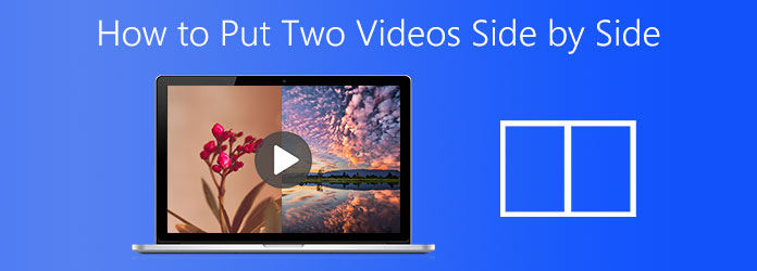 How to Put Two Videos Side by Side