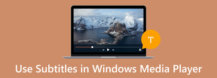 Windows Media Player'da Altyazıları Kullanma