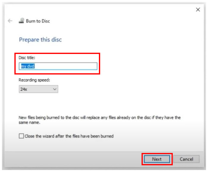 Burn Dvds on Windows Next Button