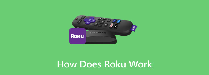 Roku 是如何工作的